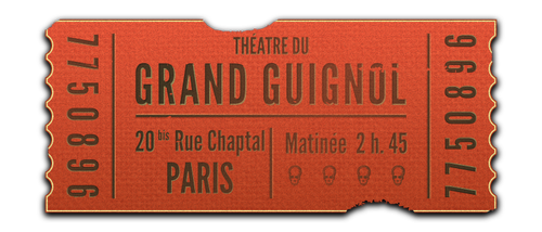 Grand Guignol biljett