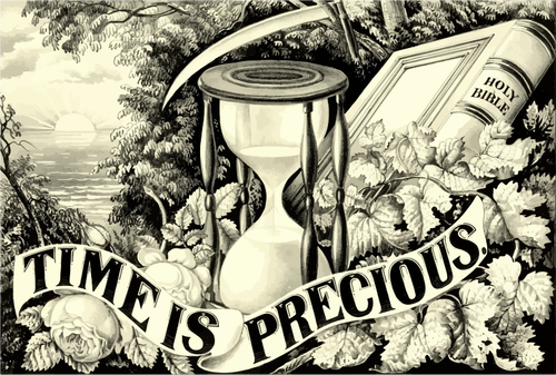 Time is precious