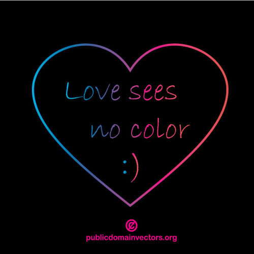 Dragostea nu vede nici o culoare