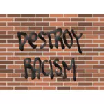 Уничтожить стены расизма