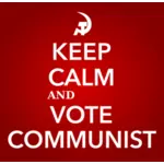 Zachovejte klid a hlasovat komunistické znamení vektorový obrázek