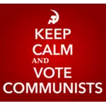 Zachovejte klid a hlasovat, že komunisté podepsat vektorový obrázek