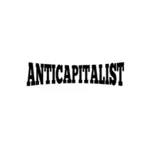 ' ' Anticapitalist ' ' वेक्टर इमेज