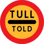 Tull powiedział, że znak drogowy wektor clipart